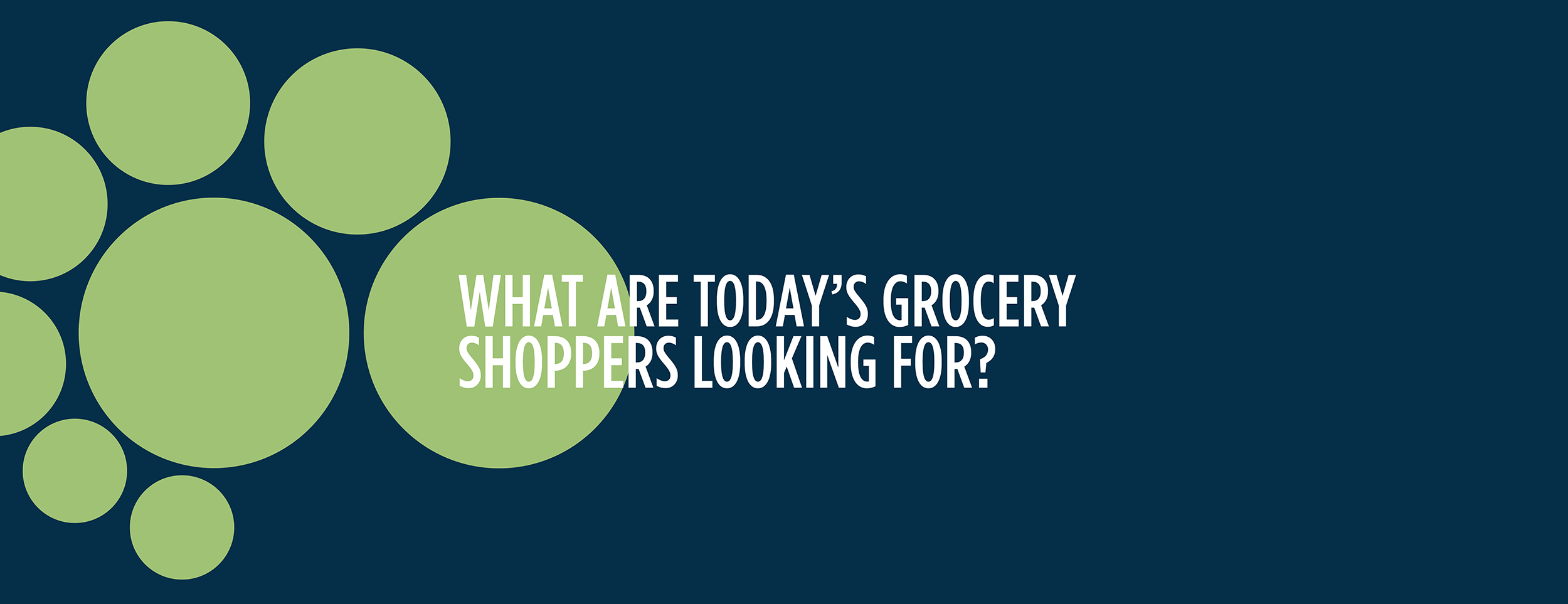 Consumer Survey: The Evolution of the Modern Grocery Shopper